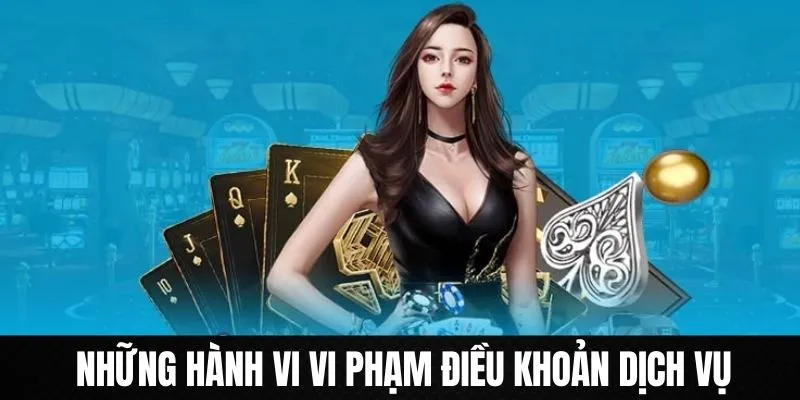 Đánh giá một số hành vi khi vi phạm điều khoản